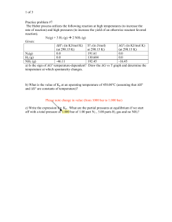1 of 3 Practice problem #7 The Haber process utilizes the following