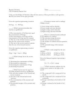 Unit 10 Kinetics Practice Test Using your knowledge of
