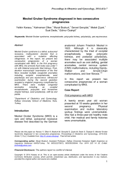 Meckel Gruber Syndrome diagnosed in two consecutive pregnancies