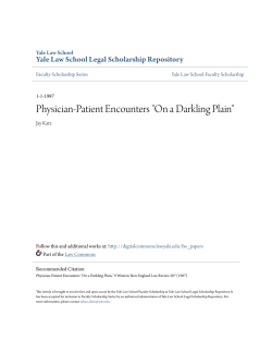 Physician-Patient Encounters "On a Darkling Plain"