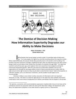 The Demise of Decision Making How Information Superiority