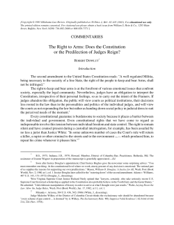 The Right to Arms: Does the Constitution or the Predilection of