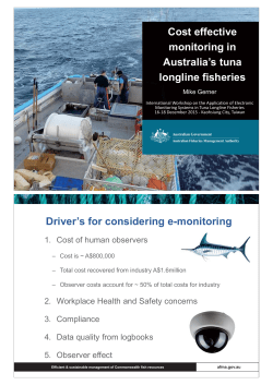 Cost Effective Monitorng in Australia`s Tuna Longline Fisheries