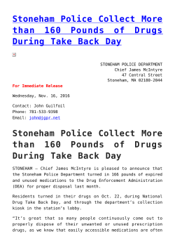 Stoneham Police Collect More than 160 Pounds of Drugs During
