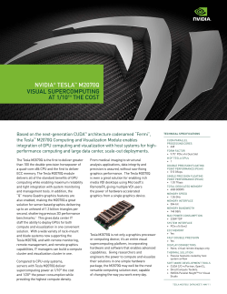 NVIDIA&reg; TESLA&trade; M2070Q VISuAL SupErcoMpuTINg AT 1/10Th