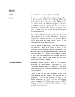 Motto: &ldquo;L`Union Fait La Force&rdquo; (Unity is our strength) History