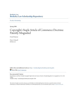 Copyright`s Staple Article of Commerce Doctrine: Patently Misguided