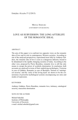 Love as sUbversion: the Long afterLife of the romantic ideaL