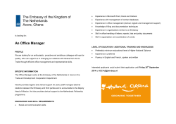 The Embassy of the Kingdom of The Netherlands Accra, Ghana An