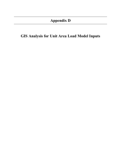 Appendix D GIS Analysis for Unit Area Load Model Inputs
