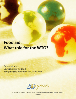 Food aid: What role for the WTO? - Institute for Agriculture and Trade