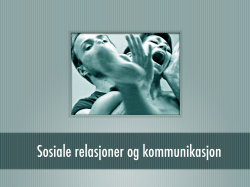 Sosiale relasjoner og kommunikasjon