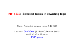 INF 5130: Selected topics in rewriting logic