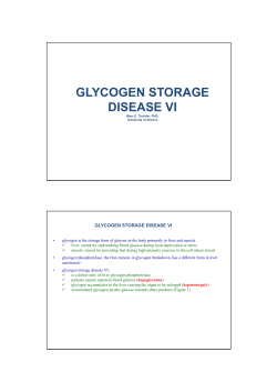 GLYCOGEN STORAGE GLYCOGEN STORAGE DISEASE VI
