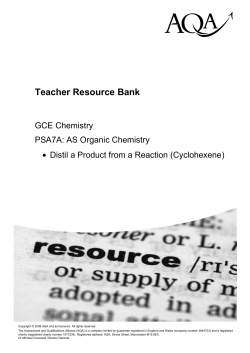 PSA07A - Distil a Product from a Reaction (Cyclohexene)