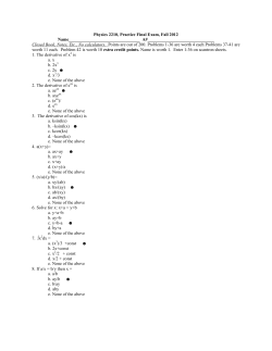 Physics 2210, Practice Final Exam, Fall 2012