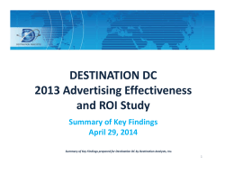 DESTINATION DC 2013 Advertising Effectiveness and ROI Study