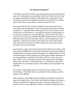 “You Sing Like Protestants!” I remember a particular Sunday some