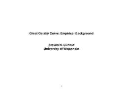 Slides Great Gatsby Curve: Empirical Background Steven Durlauf