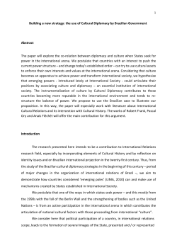 Building a new strategy: the use of Cultural Diplomacy by Brazilian