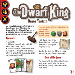 The Dwarf King rules