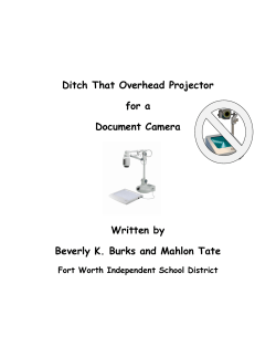 Ditch That Overhead Projector for a Document Camera Written by