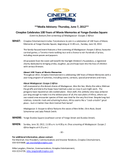 Media Advisory: Thursday, June 7, 2012** Cineplex Celebrates 100