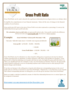 Gross Profit Ratio can be used to describe the significant
