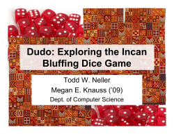 Dudo: Exploring the Incan Bluffing Dice Game