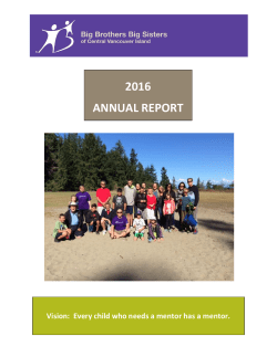 AGM Report 2016 - Big Brothers Big Sisters of Central Vancouver