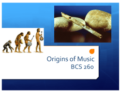 Origins of Music - University of Rochester