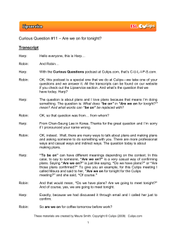 Curious Question #11 &ndash; Are we on for tonight? Transcript