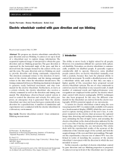 Electric wheelchair control with gaze direction and eye blinking