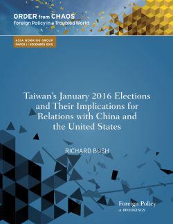 Taiwan`s January 2016 Elections and Their Implications