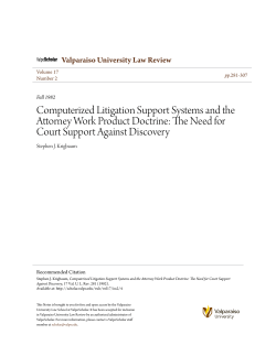 Computerized Litigation Support Systems and the