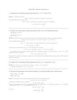 Math 235 - Review for Exam 2 1. Compute the second degree Taylor