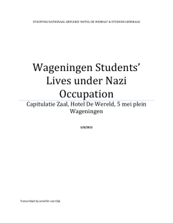 Wageningen Students` Lives under Nazi Occupation
