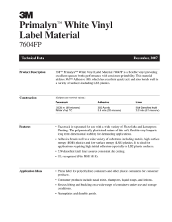 Primalyn&trade; White Vinyl Label Material 7604FP