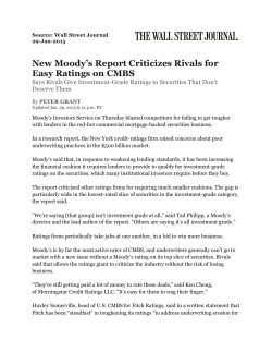 New Moody`s Report Criticizes Rivals for Easy