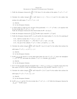 M 312 D T S P 1. Verify the divergence theorem for &int;&int; x z dS