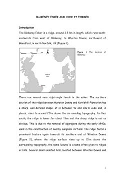 1 BLAKENEY ESKER AND HOW IT FORMED Introduction The