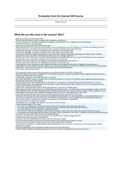 Evaluation form for Internet GIS Course What did you like most in the