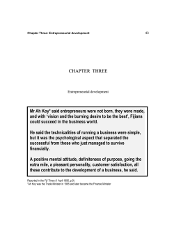 CHAPTER THREE Mr Ah Koy* said entrepreneurs were not born