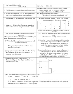 1) Use long division to solve 3.101 &divide; 0.25 2) Solve 4.36 &times; 1.2 3) Find