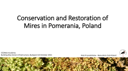 Conservation and Restoration of Mires in Pomerania, Poland, Mr