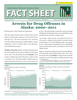 Arrests for Drug Offenses in Alaska: 2000&ndash;2011
