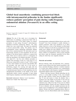 Global&ndash;local anaesthesia: combining paracervical block with