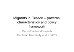 Migrants in Greece &ndash; patterns, characteristics and policy