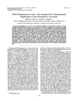 DNA Polymerases 8 and E Are Required for Chromosomal