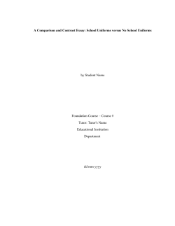 A Comparison and Contrast Essay: School Uniforms versus No